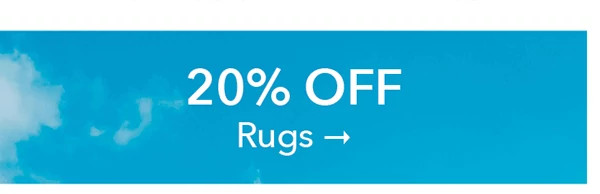 20% OFF Rugs